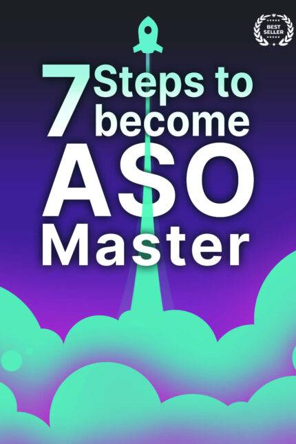 7 Steps to become ASO MASTER - GAMEDEVCHANGER.COM
